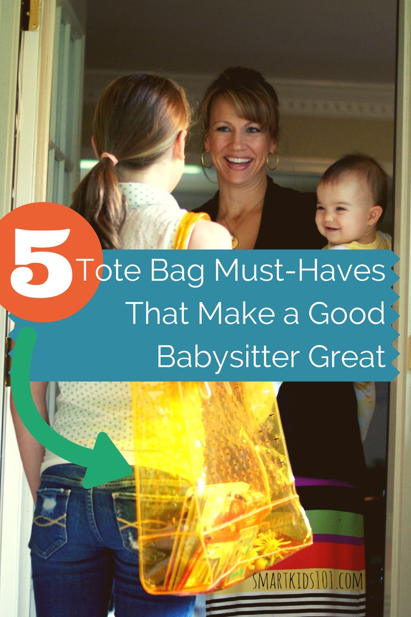 These are the 5 things every babysitter needs to bring to every job -- they take you from being good to being a great babysitter!