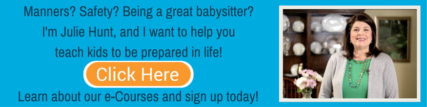 Sign up for our Babysitting, Safety, or Manners e-Courses today